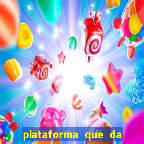 plataforma que da bonus pra jogar