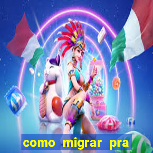 como migrar pra tim beta