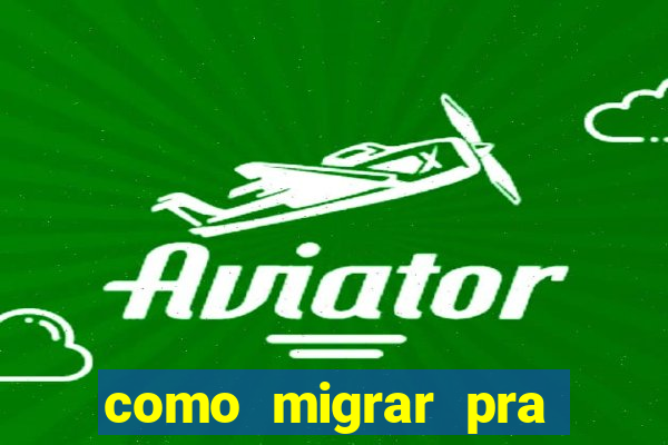 como migrar pra tim beta