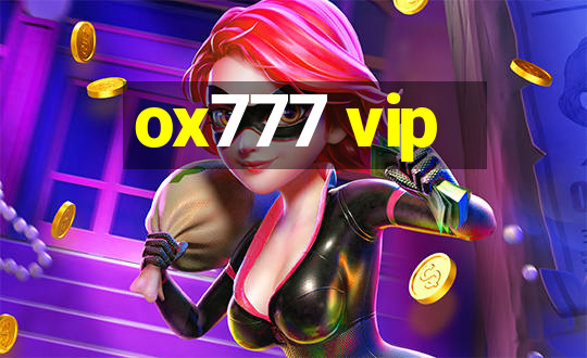 ox777 vip