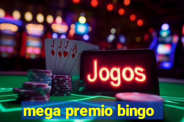 mega premio bingo