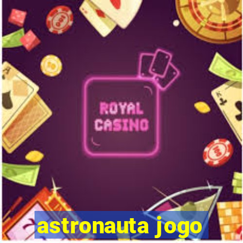 astronauta jogo