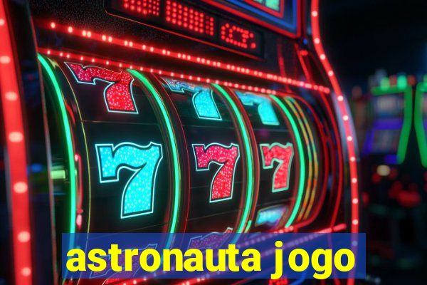 astronauta jogo