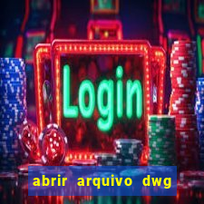 abrir arquivo dwg em pdf