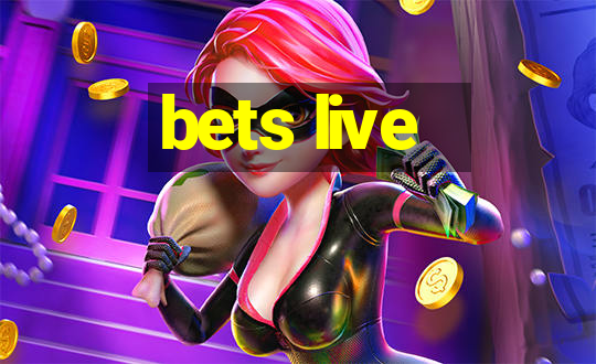 bets live