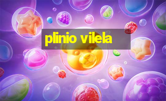 plinio vilela