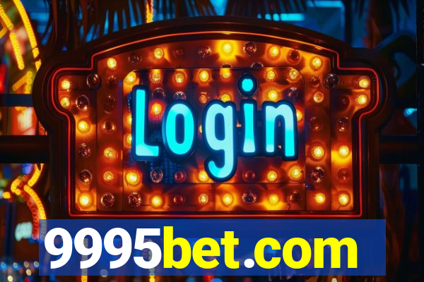 9995bet.com