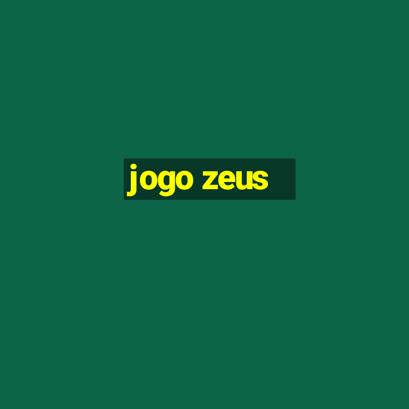 jogo zeus