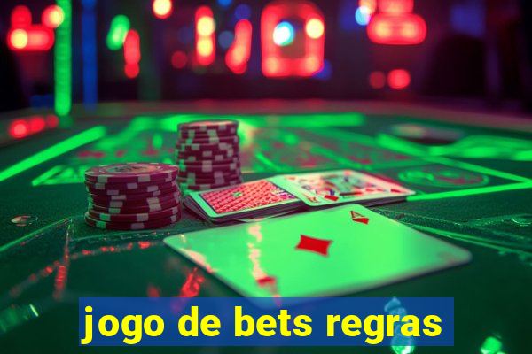 jogo de bets regras