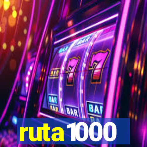 ruta1000