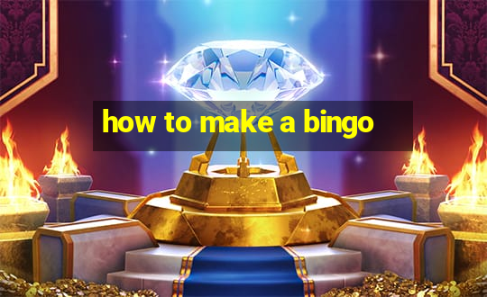 how to make a bingo