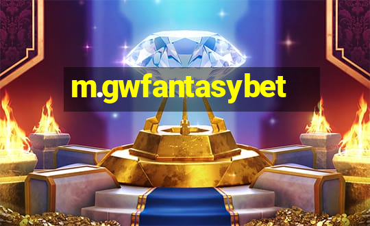 m.gwfantasybet