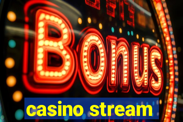 casino stream