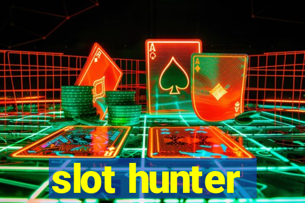 slot hunter