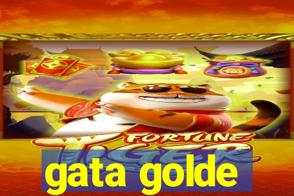 gata golde