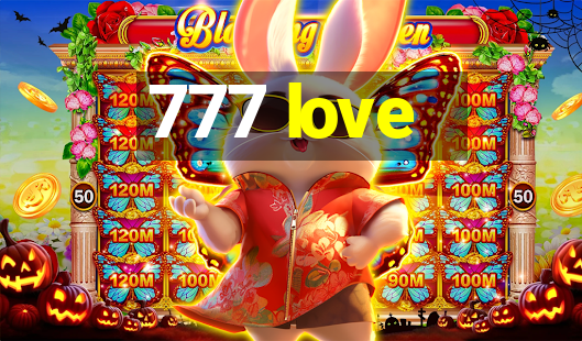 777 love