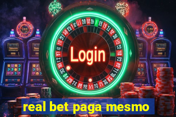 real bet paga mesmo