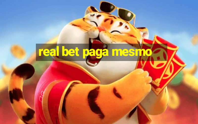 real bet paga mesmo