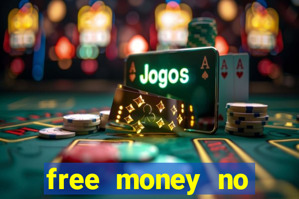 free money no deposit casinos