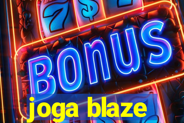 joga blaze