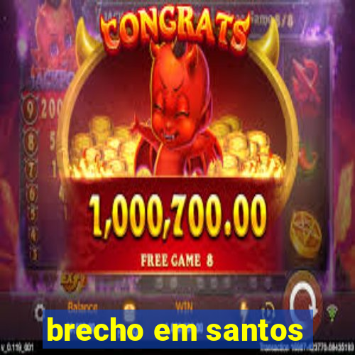 brecho em santos