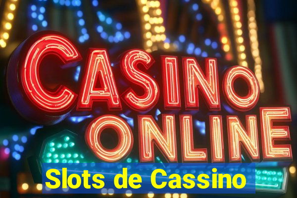 Slots de Cassino