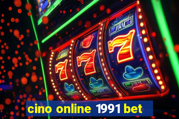 cino online 1991 bet