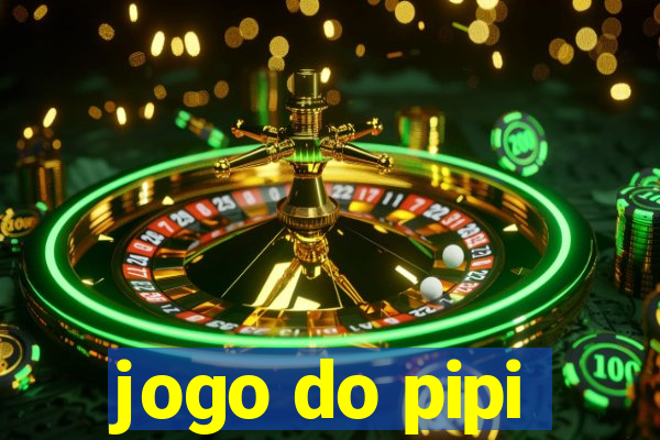 jogo do pipi