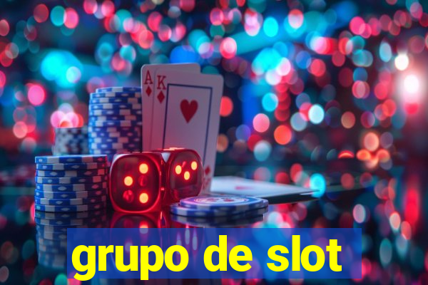 grupo de slot