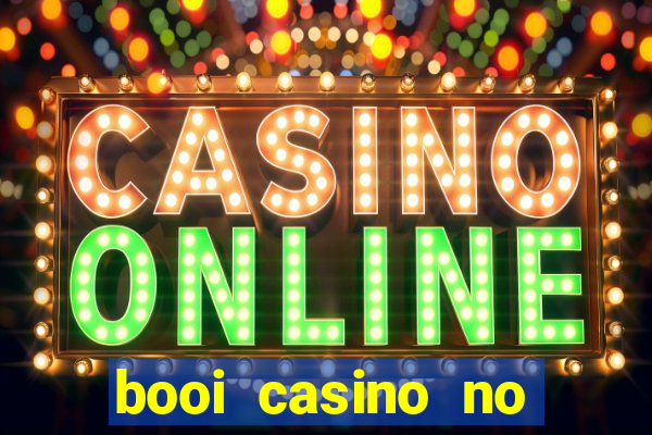 booi casino no deposit bonus