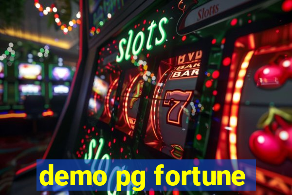 demo pg fortune