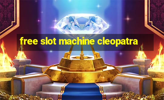 free slot machine cleopatra