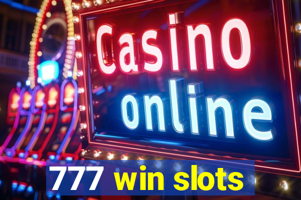 777 win slots