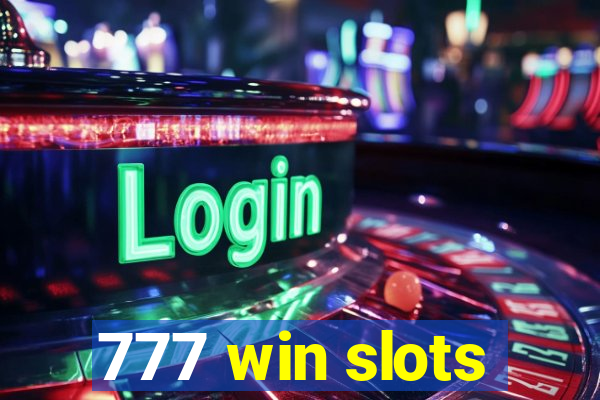 777 win slots