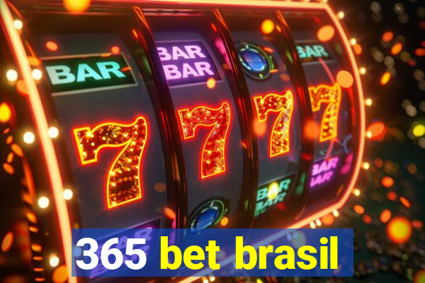 365 bet brasil