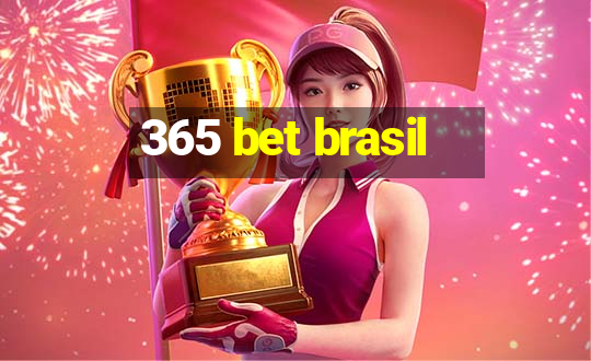 365 bet brasil