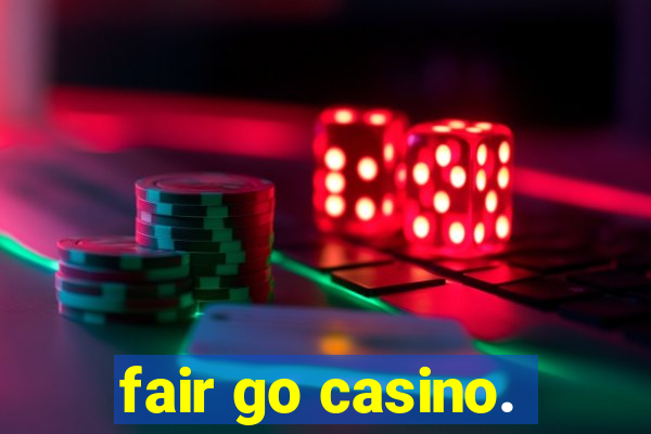 fair go casino.