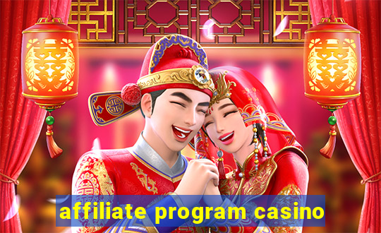 affiliate program casino