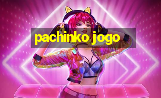 pachinko jogo