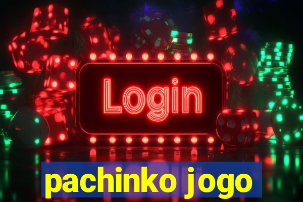 pachinko jogo