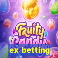 ex betting