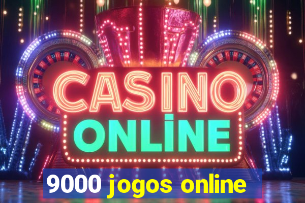 9000 jogos online