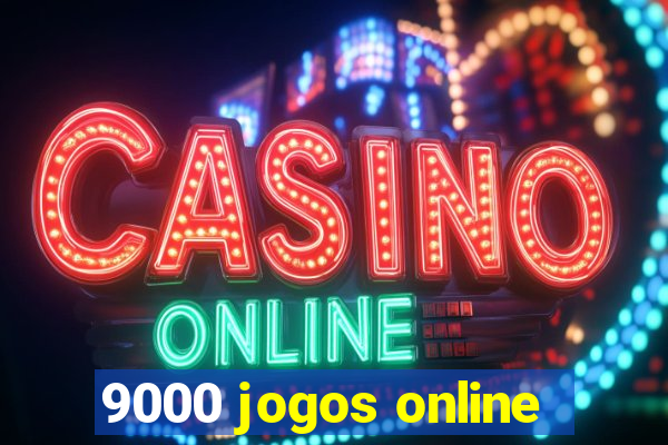 9000 jogos online