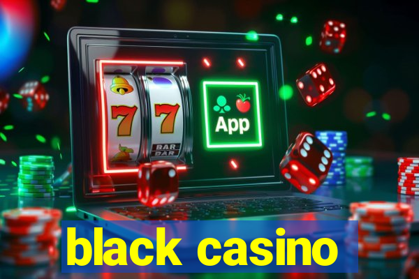 black casino