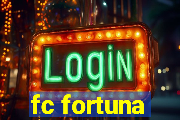 fc fortuna