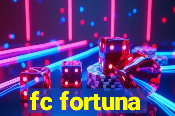 fc fortuna