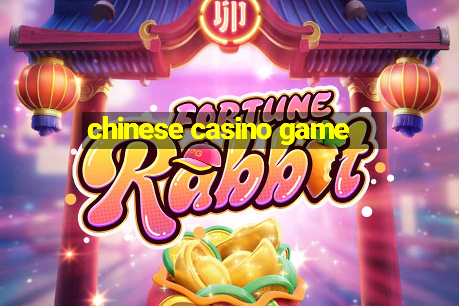 chinese casino game