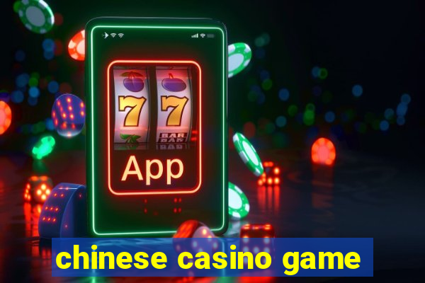 chinese casino game