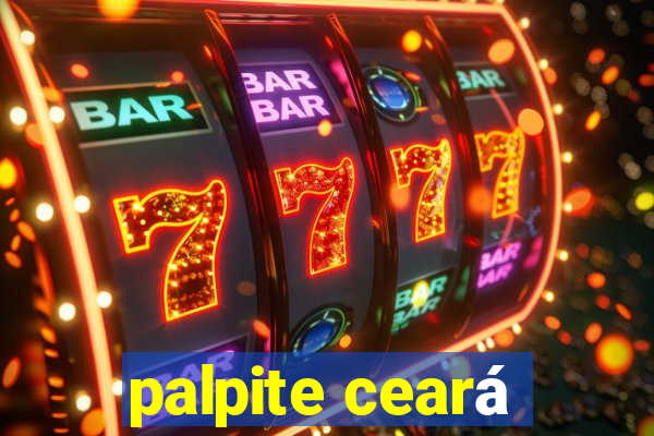 palpite ceará