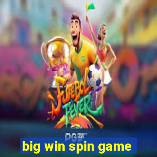 big win spin game